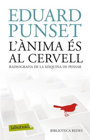 ANIMA ES AL CERVELL, L' | 9788499304854 | PUNSET, EDUARD | Llibreria Drac - Llibreria d'Olot | Comprar llibres en català i castellà online