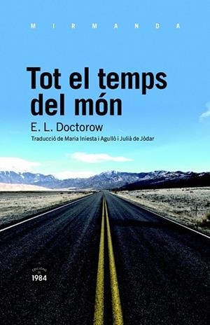 TOT EL TEMPS DEL MON | 9788492440795 | DOCTOROW, E. L. | Llibreria Drac - Llibreria d'Olot | Comprar llibres en català i castellà online