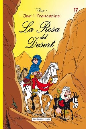 ROSA DEL DESERT, LA | 9788415267621 | PEYO | Llibreria Drac - Llibreria d'Olot | Comprar llibres en català i castellà online