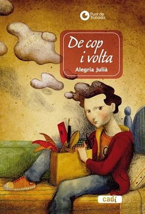 DE COP I VOLTA | 9788447440665 | JULIÀ, ALEGRIA | Llibreria Drac - Librería de Olot | Comprar libros en catalán y castellano online