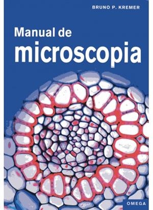 MANUAL DE MICROSCOPIA | 9788428215701 | KREMER, B.P. | Llibreria Drac - Llibreria d'Olot | Comprar llibres en català i castellà online