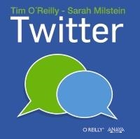 TWITTER | 9788441531390 | O'REILLY, TIM;MILSTEIN, SARAH | Llibreria Drac - Llibreria d'Olot | Comprar llibres en català i castellà online