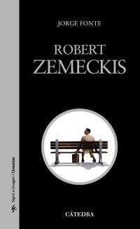 ROBERT ZEMECKIS | 9788437629902 | FONTE, JORGE | Llibreria Drac - Llibreria d'Olot | Comprar llibres en català i castellà online