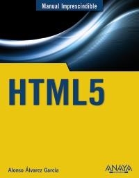 HTML5 | 9788441531321 | ÁLVAREZ, ALONSO | Llibreria Drac - Llibreria d'Olot | Comprar llibres en català i castellà online