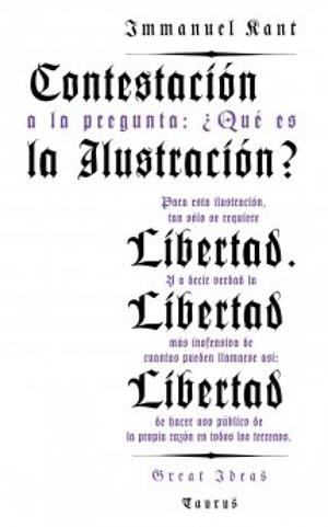 CONTESTACIÓN A LA PREGUNTA QUÉ ES LA ILUSTRACIÓN | 9788430609352 | KANT, IMMANUEL | Llibreria Drac - Llibreria d'Olot | Comprar llibres en català i castellà online