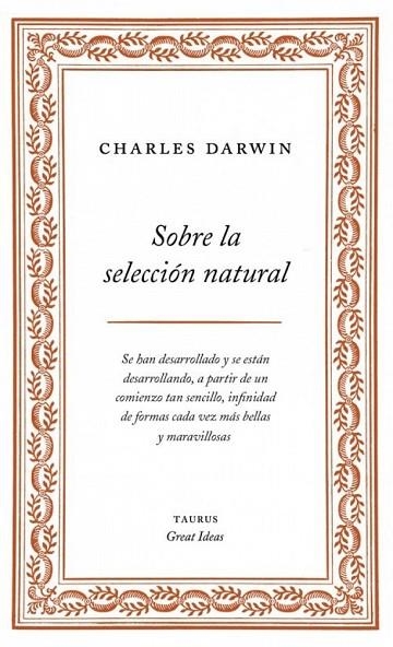 SOBRE LA SELECCIÓN NATURAL | 9788430609277 | DARWIN, CHARLES | Llibreria Drac - Librería de Olot | Comprar libros en catalán y castellano online