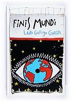 FINIS MUNDI | 9788467529227 | GALLEGO, LAURA | Llibreria Drac - Llibreria d'Olot | Comprar llibres en català i castellà online