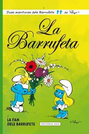 BARRUFETA I LA FAM DELS BARRUFETS, LA | 9788415267560 | CULLIFORD "PEYO", PIERRE | Llibreria Drac - Llibreria d'Olot | Comprar llibres en català i castellà online