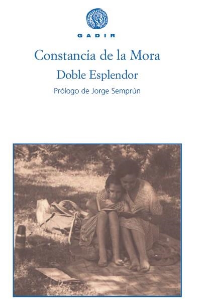 DOBLE ESPLENDOR | 9788493404505 | MORA, CONSTANCIA DE LA | Llibreria Drac - Llibreria d'Olot | Comprar llibres en català i castellà online