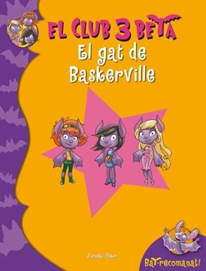 CLUB 3 BETA 3. EL GAT DE BASKERVILLE | 9788499328027 | VV.AA. | Llibreria Drac - Llibreria d'Olot | Comprar llibres en català i castellà online