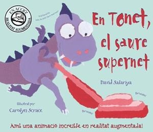 EN TONET, EL SAURE SUPERNET | 9788415426035 | SALARIYA, DAVID | Llibreria Drac - Llibreria d'Olot | Comprar llibres en català i castellà online