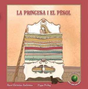 PRINCESA I EL PESOL, LA | 9788479428464 | ANDERSEN, CHRISTIAN  | Llibreria Drac - Llibreria d'Olot | Comprar llibres en català i castellà online