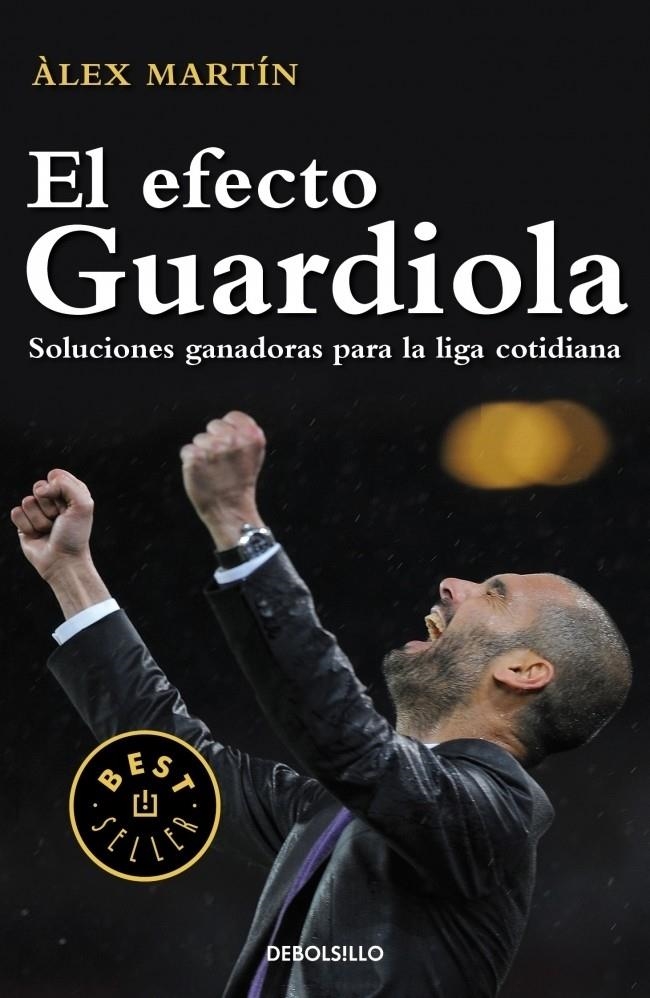 EFECTO GUARDIOLA, EL | 9788499896861 | MARTIN, ALEX | Llibreria Drac - Llibreria d'Olot | Comprar llibres en català i castellà online