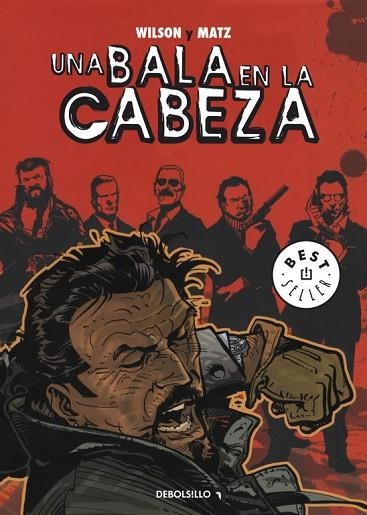 BALA EN LA CABEZA, UNA | 9788499896731 | WILSON; MATZ | Llibreria Drac - Librería de Olot | Comprar libros en catalán y castellano online