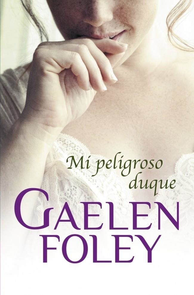 MI PELIGROSO DUQUE | 9788499894782 | FOLEY, GAELEN | Llibreria Drac - Llibreria d'Olot | Comprar llibres en català i castellà online