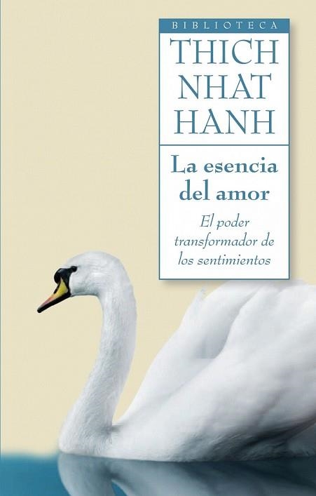 ESENCIA DEL AMOR, LA | 9788497545952 | NHAT NANH, THICH | Llibreria Drac - Llibreria d'Olot | Comprar llibres en català i castellà online