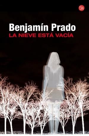 NIEVE ESTA VACIA, LA | 9788466325585 | PRADO, BENJAMIN | Llibreria Drac - Librería de Olot | Comprar libros en catalán y castellano online