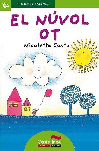 NUVOL OT, EL (LLETRA PAL) | 9788489625808 | COSTA, NICOLETTA | Llibreria Drac - Librería de Olot | Comprar libros en catalán y castellano online