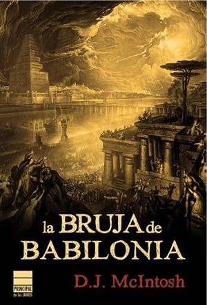 BRUJA DE BABILONIA, LA | 9788493897819 | MCINTOSH, D.J. | Llibreria Drac - Llibreria d'Olot | Comprar llibres en català i castellà online