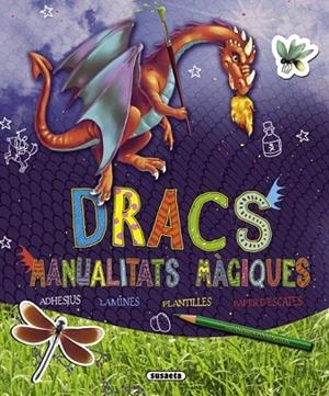 DRACS. MANUALITATS MAGUIQUES | 9788467712582 | VV.AA. | Llibreria Drac - Llibreria d'Olot | Comprar llibres en català i castellà online