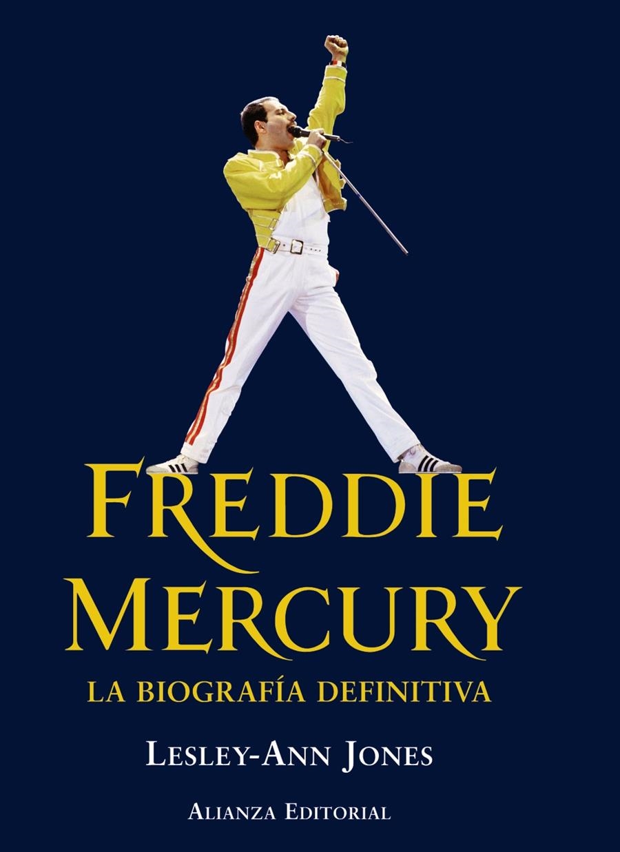 FREDDIE MERCURY. LA BIOGRAFIA DEFINITIVA | 9788420671932 | JONES, LESLEY-ANN | Llibreria Drac - Llibreria d'Olot | Comprar llibres en català i castellà online