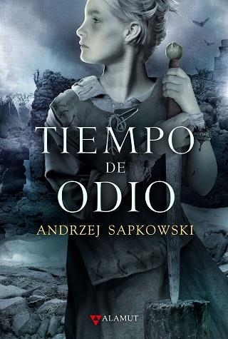 TIEMPO DE ODIO | 9788498890112 | SAPKOWSKI, ANDRZEJ | Llibreria Drac - Llibreria d'Olot | Comprar llibres en català i castellà online