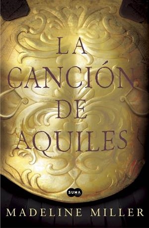 CANCION DE AQUILES, LA | 9788483653371 | MILLER, MADELINE | Llibreria Drac - Llibreria d'Olot | Comprar llibres en català i castellà online