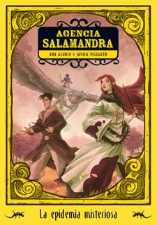 EPIDEMIA MISTERIOSA, LA. AGENCIA SALAMANDRA 1 | 9788424636340 | ALONSO, ANA; PELEGRIN, JAVIER | Llibreria Drac - Librería de Olot | Comprar libros en catalán y castellano online