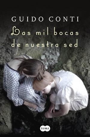 MIL BOCAS DE NUESTRA SED, LAS | 9788483652787 | CONTI, GUIDO | Llibreria Drac - Llibreria d'Olot | Comprar llibres en català i castellà online