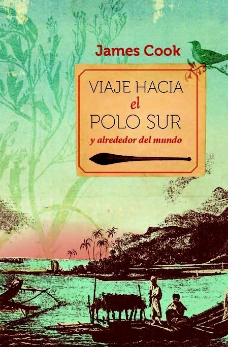 VIAJE HACIA EL POLO SUR Y ALREDEDOR DEL MUNDO | 9788467007046 | COOK, JAMES | Llibreria Drac - Llibreria d'Olot | Comprar llibres en català i castellà online