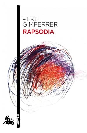 RAPSODIA | 9788432209628 | GIMFERRER, PERE | Llibreria Drac - Librería de Olot | Comprar libros en catalán y castellano online