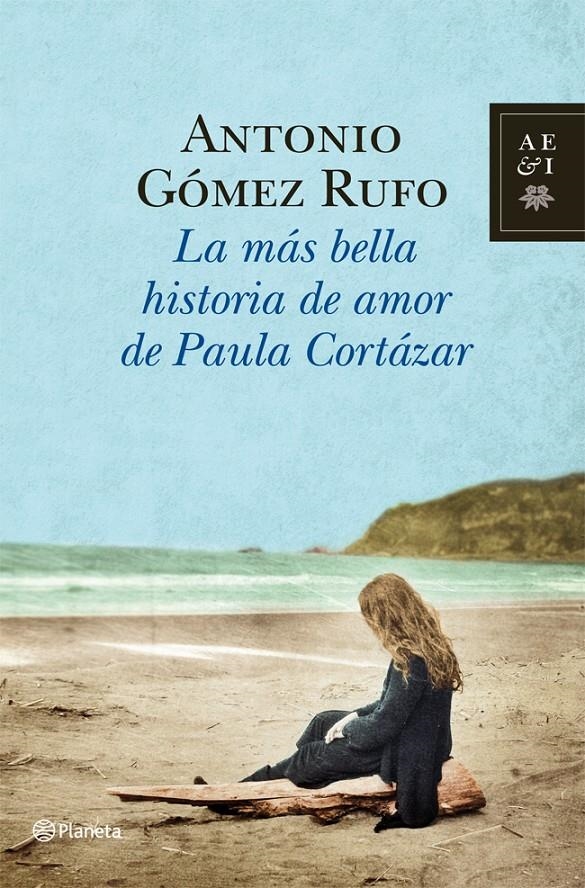 MAS BELLA HISTORIA DE AMOR DE PAULA CORTAZAR, LA | 9788408006060 | GOMEZ, ANTONIO | Llibreria Drac - Llibreria d'Olot | Comprar llibres en català i castellà online