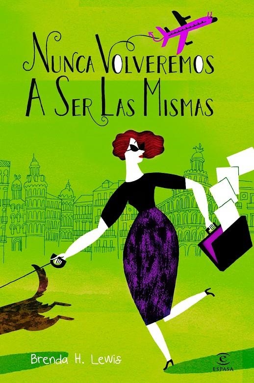 NUNCA VOLVEREMOS A SER LAS MISMAS | 9788467007039 | LEWIS, BRENDA H. | Llibreria Drac - Llibreria d'Olot | Comprar llibres en català i castellà online