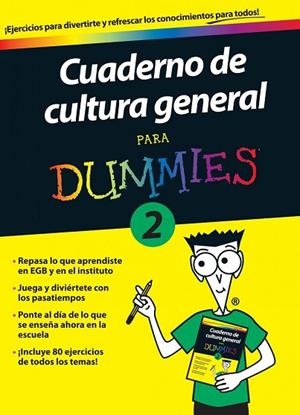 CUADERNO DE CULTURA GENERAL PARA DUMMIES 2 | 9788432900693 | AA. VV. | Llibreria Drac - Llibreria d'Olot | Comprar llibres en català i castellà online