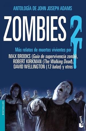 ZOMBIES 2 | 9788445000304 | VARIOS AUTORES | Llibreria Drac - Llibreria d'Olot | Comprar llibres en català i castellà online