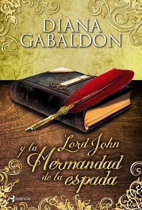 LORD JOHN Y LA HERMANDAD DE LA ESPADA | 9788408003588 | GABALDON, DIANA | Llibreria Drac - Llibreria d'Olot | Comprar llibres en català i castellà online