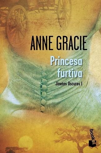 PRINCESA FURTIVA  JINETES OSCUROS 1 | 9788408007203 | GRACIE, ANNE | Llibreria Drac - Llibreria d'Olot | Comprar llibres en català i castellà online