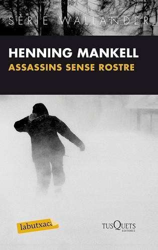 ASSASSINS SENSE ROSTRE | 9788483836057 | MANKELL, HENNING | Llibreria Drac - Llibreria d'Olot | Comprar llibres en català i castellà online