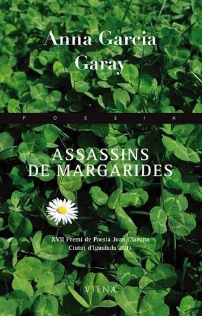 ASSASSINS DE MARGARIDES | 9788483306895 | GARCIA, ANNA | Llibreria Drac - Llibreria d'Olot | Comprar llibres en català i castellà online