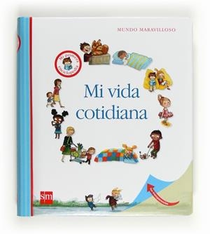 MI VIDA COTIDIANA | 9788467552188 | Llibreria Drac - Llibreria d'Olot | Comprar llibres en català i castellà online