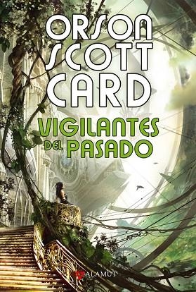 VIGILANTES DEL PASADO | 9788498890716 | CARD, ORSON SCOTT | Llibreria Drac - Llibreria d'Olot | Comprar llibres en català i castellà online