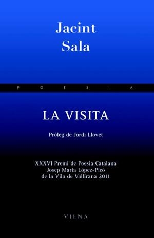 VISITA, LA | 9788483306659 | SALA, JACINT | Llibreria Drac - Llibreria d'Olot | Comprar llibres en català i castellà online