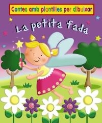 PETITA FADA, LA | 9788499061467 | GOLDSACK, GABY | Llibreria Drac - Llibreria d'Olot | Comprar llibres en català i castellà online