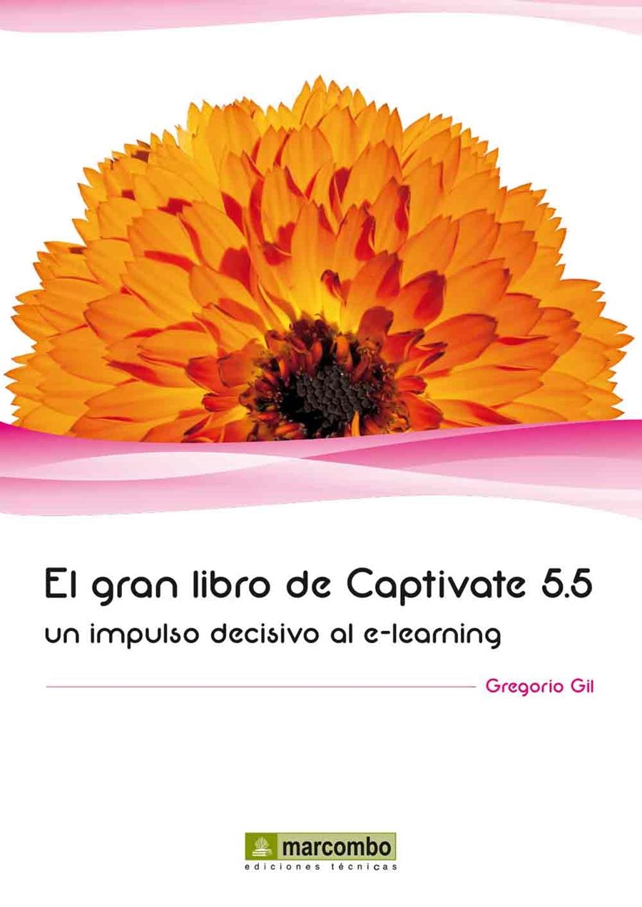 GRAN LIBRO DE CAPTIVATE 5.5, EL | 9788426718228 | GIL GARCIA, GREGORIO | Llibreria Drac - Llibreria d'Olot | Comprar llibres en català i castellà online