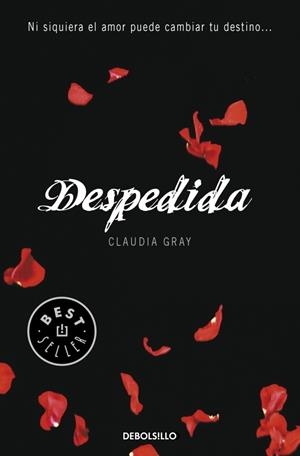 DESPEDIDA (MEDIANOCHE 3) | 9788499895178 | GRAY, CLAUDIA | Llibreria Drac - Librería de Olot | Comprar libros en catalán y castellano online