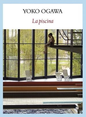 PISCINA, LA | 9788493985561 | OGAWA, YOKO | Llibreria Drac - Llibreria d'Olot | Comprar llibres en català i castellà online