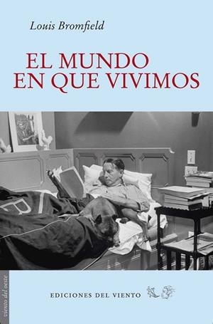 MUNDO EN QUE VIVIMOS, EL | 9788496964983 | BROMFIELD, LOUIS | Llibreria Drac - Librería de Olot | Comprar libros en catalán y castellano online