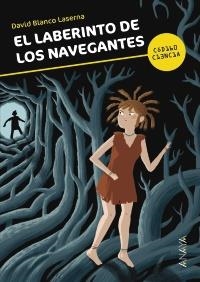 LABERINTO DE LOS NAVEGANTES, EL | 9788467828917 | BLANCO, DAVID | Llibreria Drac - Librería de Olot | Comprar libros en catalán y castellano online