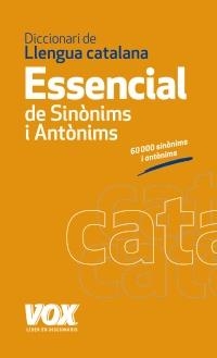 DICCIONARI ESSENCIAL DE SINONIMS I ANTONIMS | 9788499740447 | VV.AA. | Llibreria Drac - Llibreria d'Olot | Comprar llibres en català i castellà online