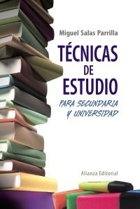 TECNICAS DE ESTUDIO PARA SECUNDARIA Y UNIVERSIDAD | 9788420608372 | SALAS, MIGUEL | Llibreria Drac - Llibreria d'Olot | Comprar llibres en català i castellà online